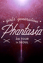 sonesource - Girls’ Generation ❖ Phantasia in Seoul Introductions 