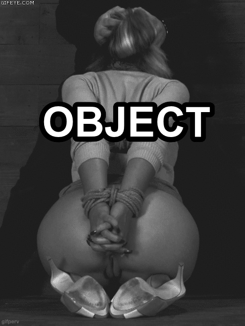 whore4use - unknownsubgirl - I AM AN OBJECTI AM AN OBJECT