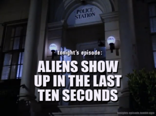 tonights-episode - tonight’s episode - ALIENS SHOW UP IN THE LAST...