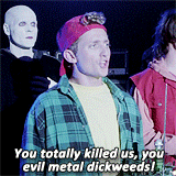 edgarfrogs - bill & ted’s bogus journey + favourite quotes