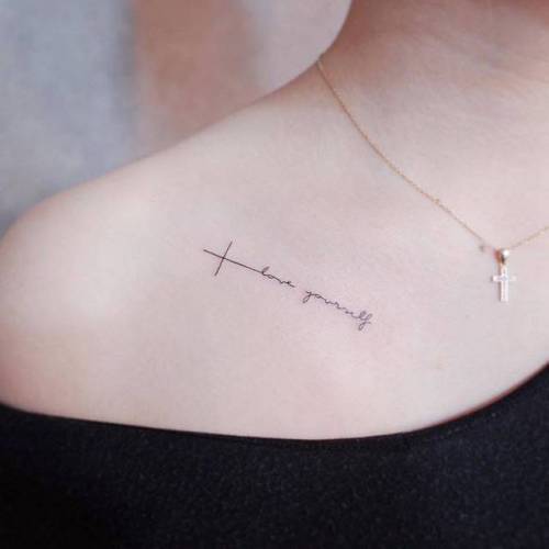 Tattoo tagged with: small, collarbone, wittybutton, languages, tiny, love  quote, love, ifttt, little, english, love yourself, christian cross,  lettering, quotes, religious, english tattoo quotes, christian |  