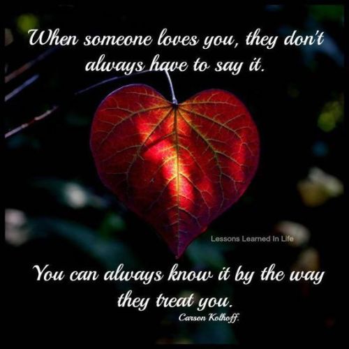 When someone loves you they don’t always have to say...
