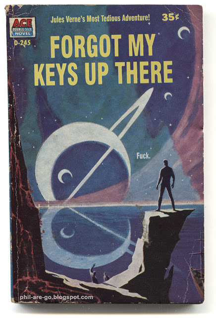 mostlysignssomeportents - Jules Verne’s “I Forgot my Keys Up...