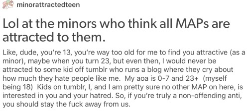 Anti-MAP people need to go get therapy and stay off tumblr.