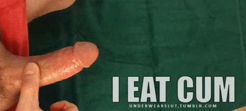 underwearslut - reblog if you eat it too!I eat mine
