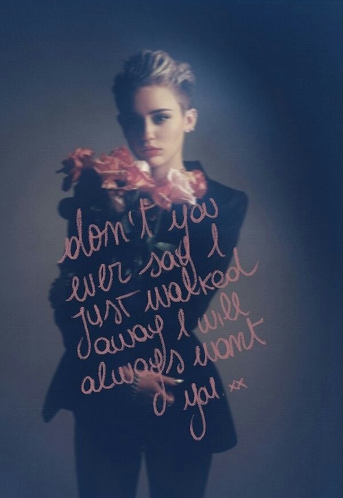 miley cyrus quotes on Tumblr