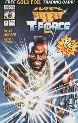Mr. T and the T-Force 1