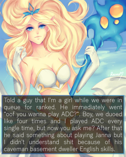 leagueoflegends-confessions - Told a guy that I’m a girl while...