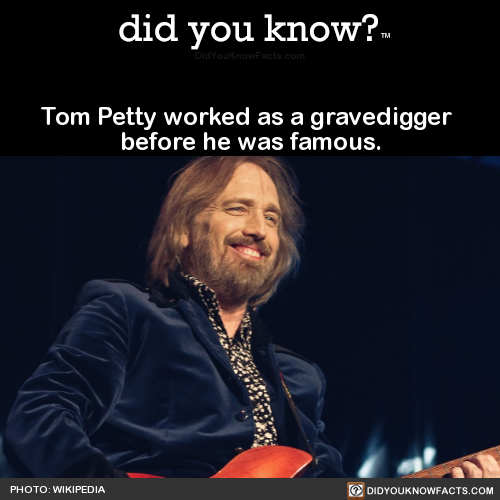tom-petty-worked-as-a-gravedigger-before-he-was