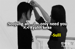 soojungiie - Sulli & Krystal (Jungli) Quotes 