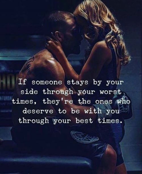 quotesndnotes - If someone stays by your side through your worst...
