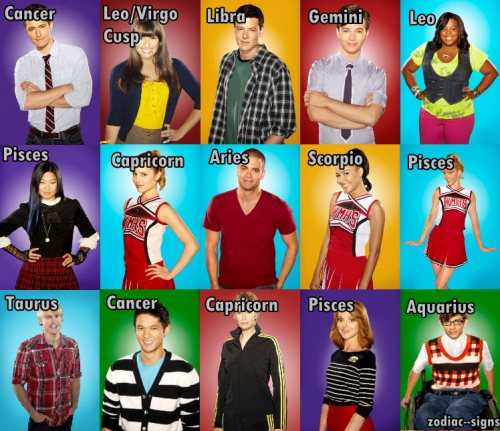 Within The Zodiac - Glee characters’ zodiac signs. [[MORE 