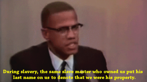 literatenonsense - exgynocraticgrrl - Malcolm X - Our History Was...