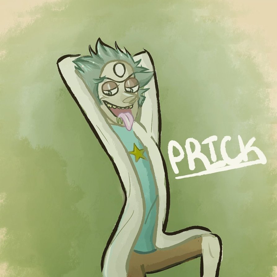 PRICK - the nasty ass fusion between Rick and Pearl that I’m kind of obsessed with