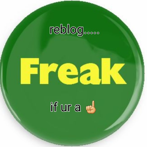 kenndogg1 - #YEPYes, I am a freak!