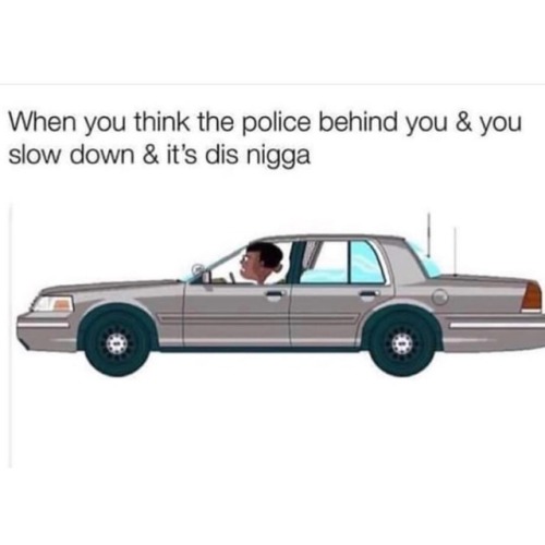In that Crown Vic.....
