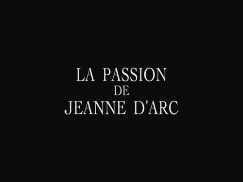 artfilmfan:The Passion of Joan of Arc (Carl Theodor Dreyer,...
