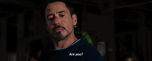 tonystark5ever - well. Are you?
