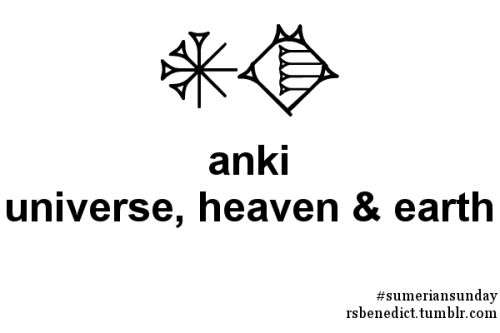 rsbenedict - This week’s Sumerian Sunday is anki, universe or...