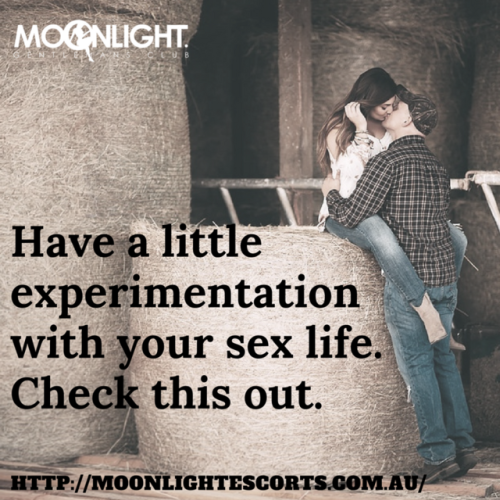 Have a little experimentation with your sex life. Check this...