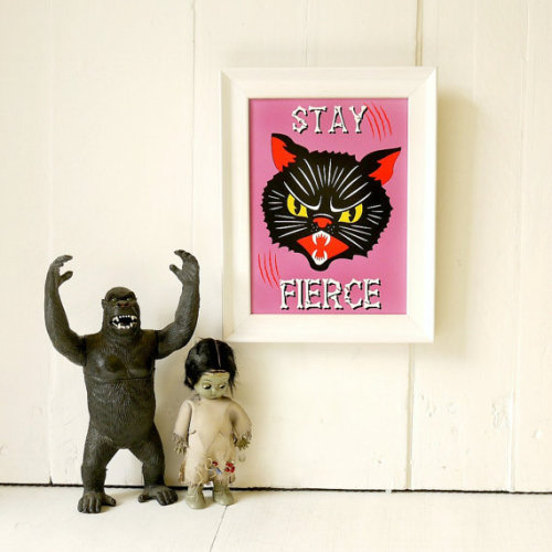 littlealienproducts - Stay Fierce Print byYouMakeMeDesign