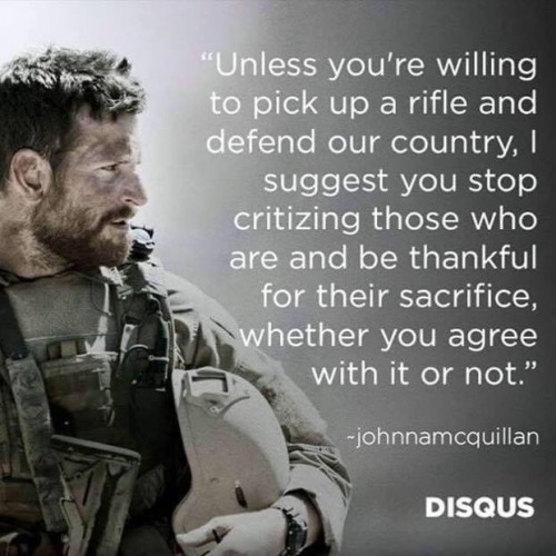 whatiseenightandday - “Unless you’re willing to pick up a rifle...