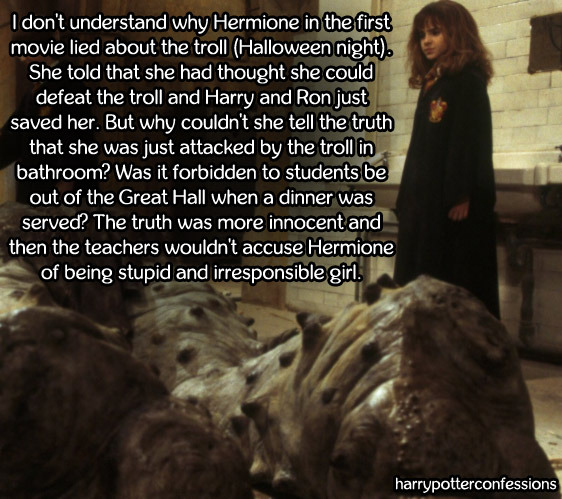 Why did Hermione lie about the troll?