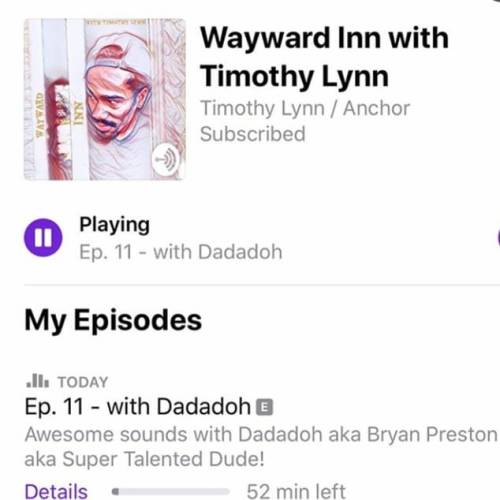 dadadoh - Check out the latest episode of #WaywardInn...
