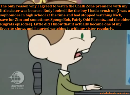 nickelodeon2confessions - “The only reason why I agreed to watch...