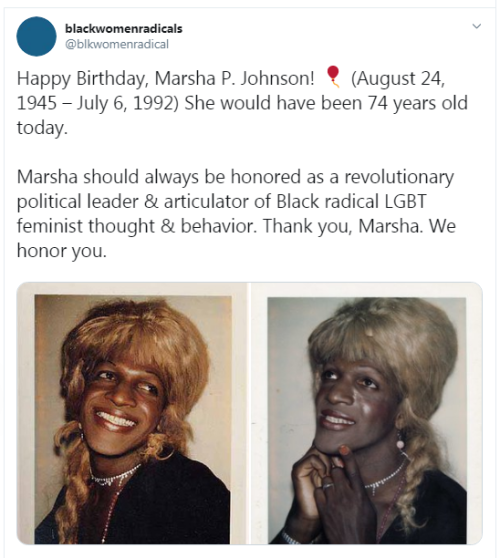 profeminist:“Happy Birthday, Marsha P. Johnson!  (August 24,...