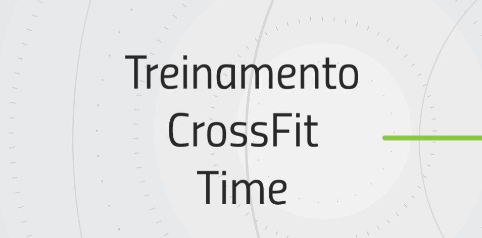 Treinamento CrossFit Time – Apresentação