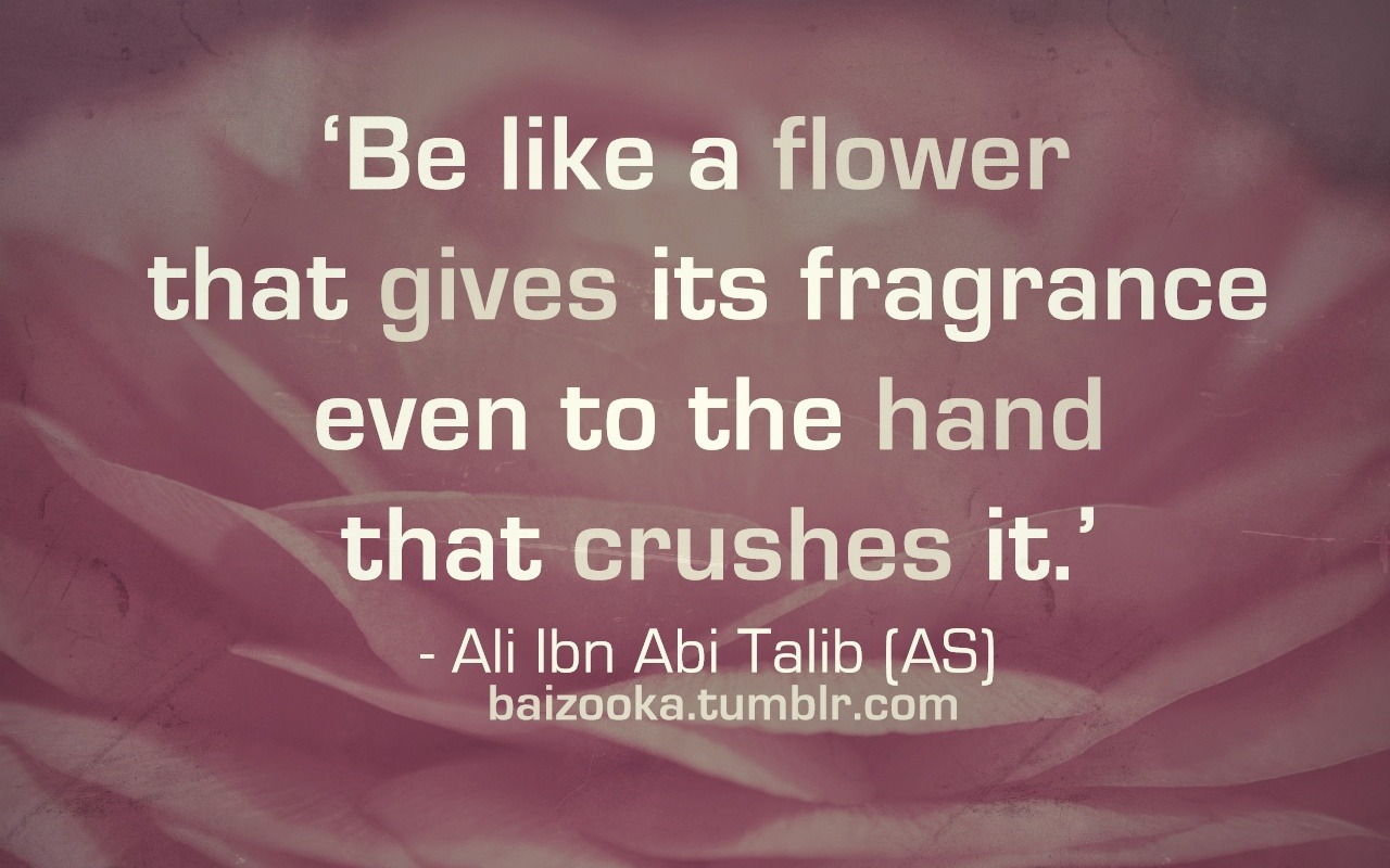 Inspirasi Islami Jadilah Seperti Bunga Yg Memberikan Keharuman