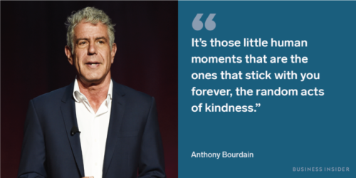 businessinsider - Memorable Anthony Bourdain quotes that show why...