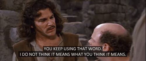 When someone says they don't like Princess Bride