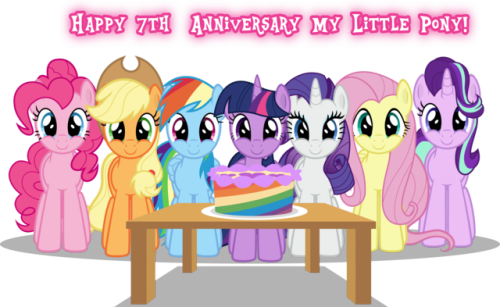 cyberapple456:Happy 7th anniversary, My Little Pony! <3 We...