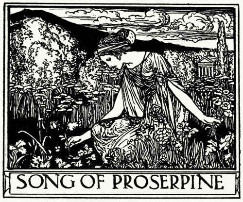 oldbookillustrations - The song of Proserpine.Robert Anning...