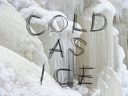 Image result for cold as ice gif