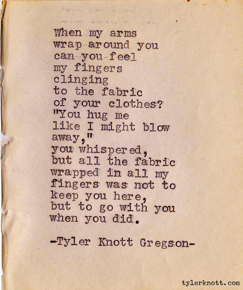 Tyler Knott Gregson — Typewriter Series #45 by Tyler Knott Gregson