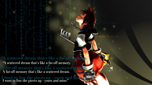 Kingdom Hearts (WOW. I love this quote T_T makes 